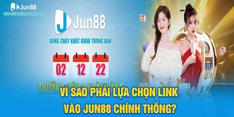 Đôi nét về sự hình thành link vào Jun88