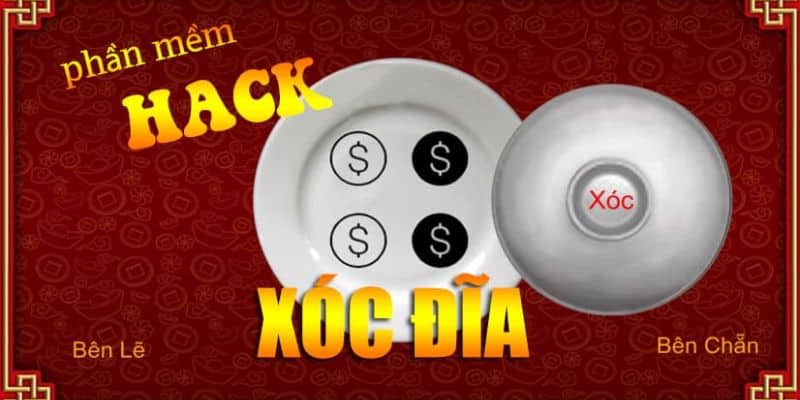 Công cụ và phần mềm hack game xóc đĩa