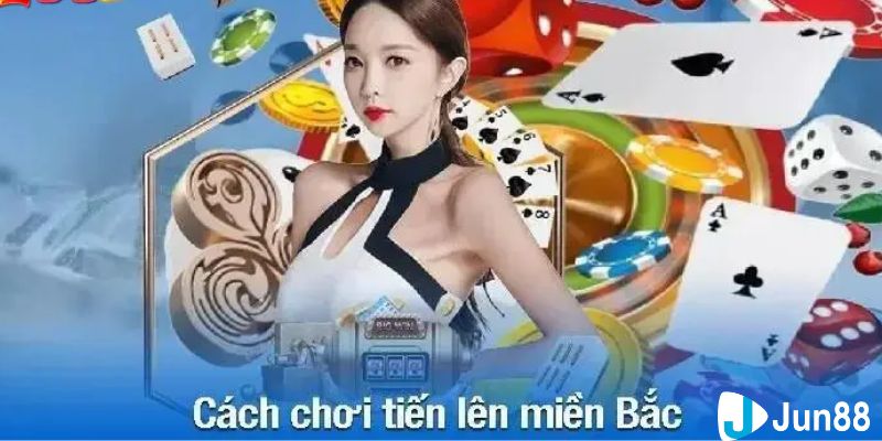 Chi tiết luật chơi game tiến lên miền bắc online dễ hiểu nhất